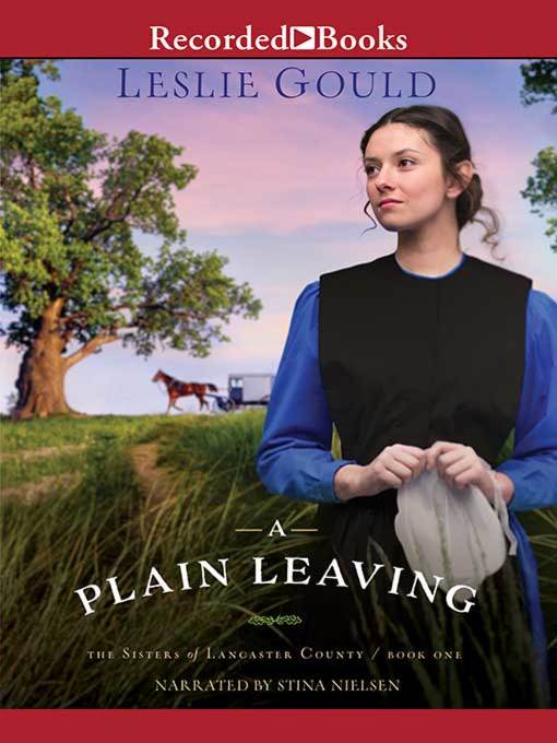 Title details for A Plain Leaving by Leslie Gould - Wait list